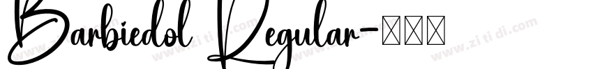 Barbiedol Regular字体转换